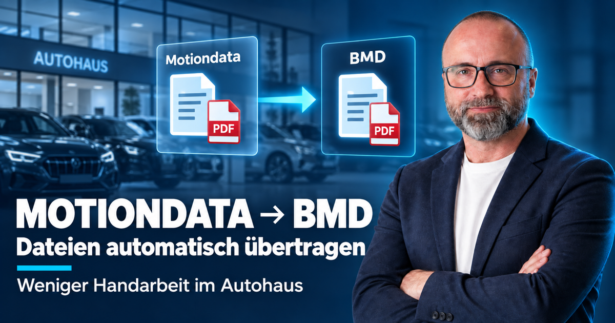 Motiondata zu BMD: Dateien automatisch übertragen – mit Robert Damisch von 4xDU